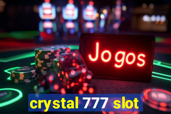 crystal 777 slot