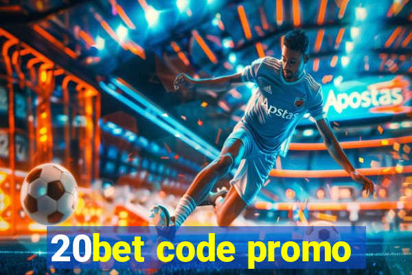 20bet code promo