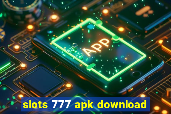 slots 777 apk download