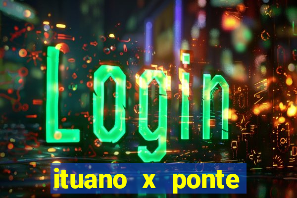 ituano x ponte preta palpite