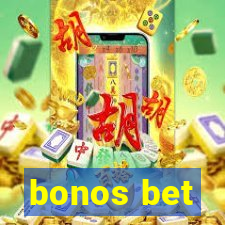 bonos bet