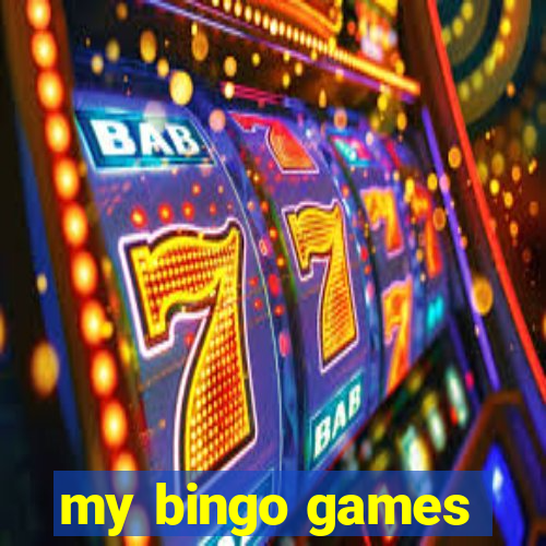 my bingo games