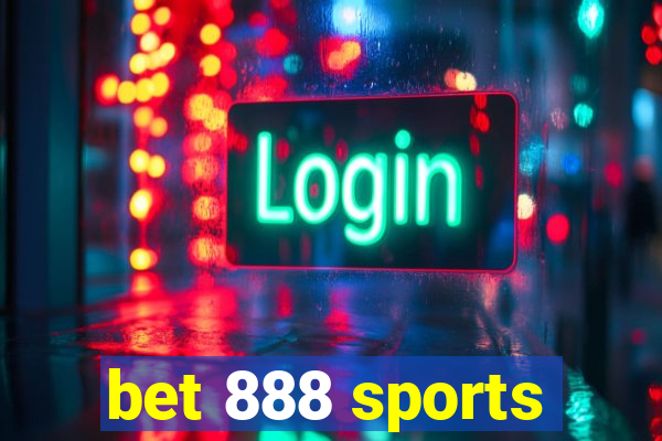 bet 888 sports