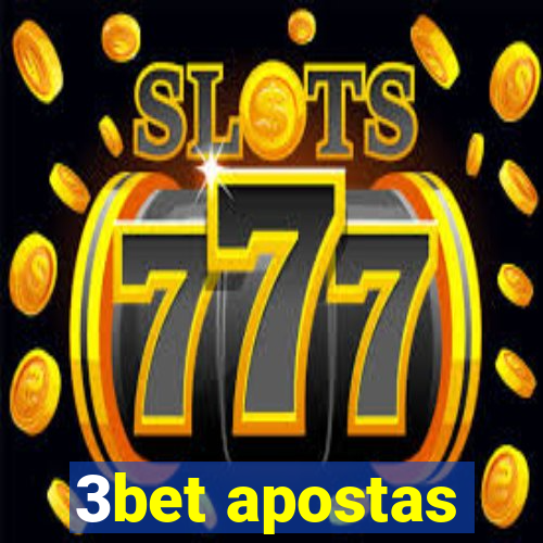 3bet apostas