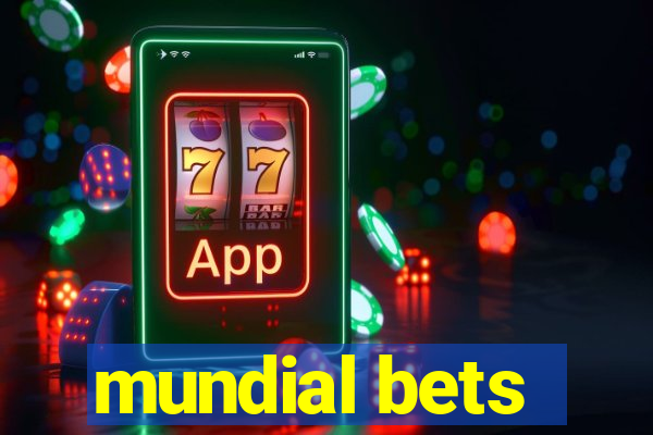 mundial bets