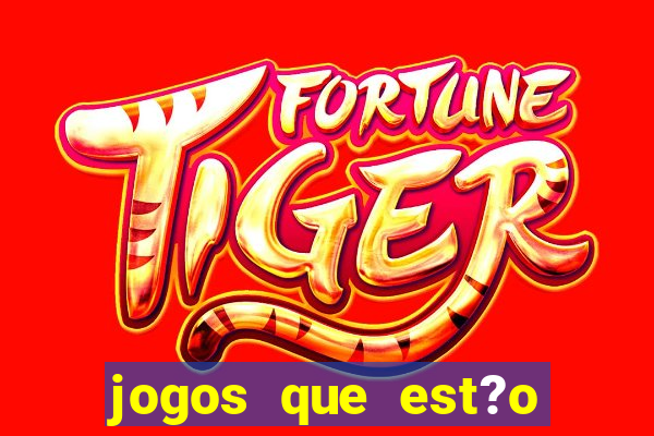 jogos que est?o pagando dinheiro