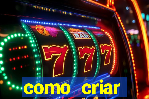 como criar plataforma de jogos slots