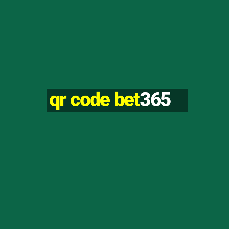 qr code bet365