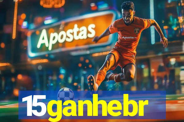 15ganhebr