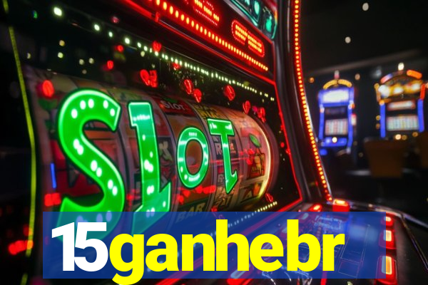 15ganhebr