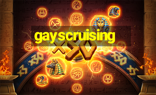 gayscruising