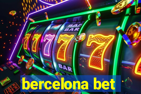 bercelona bet