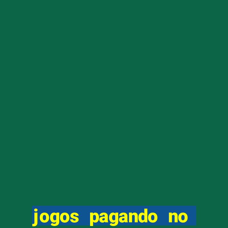 jogos pagando no cadastro sem dep贸sito