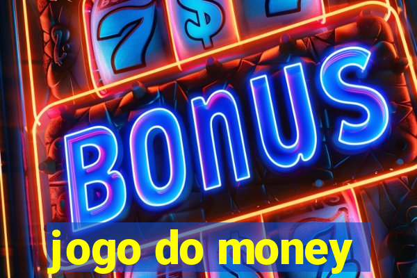 jogo do money