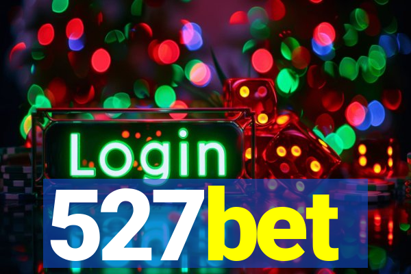 527bet