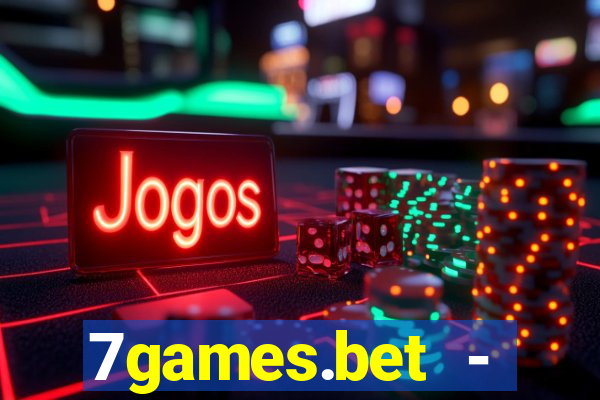 7games.bet - cassino e apostas esportivas online