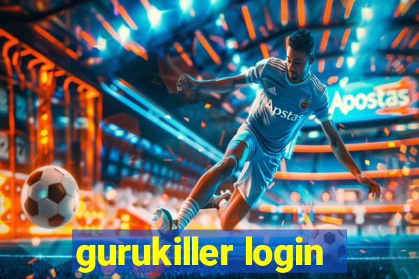 gurukiller login