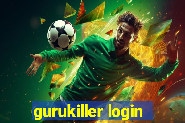 gurukiller login