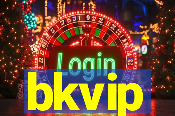 bkvip