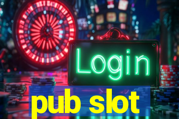 pub slot