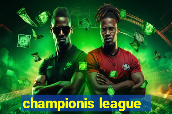 championis league