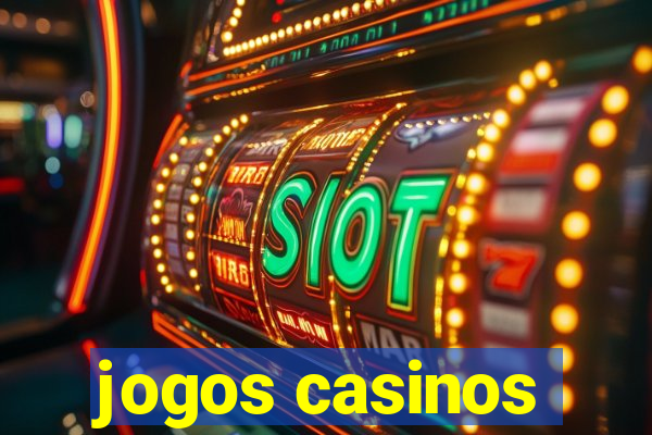 jogos casinos