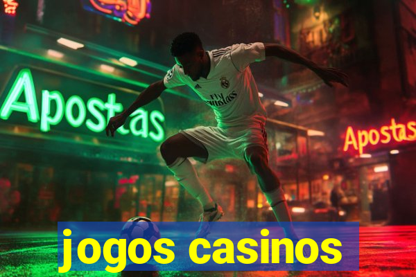 jogos casinos