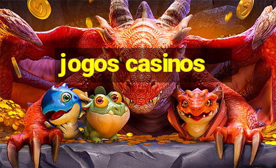 jogos casinos