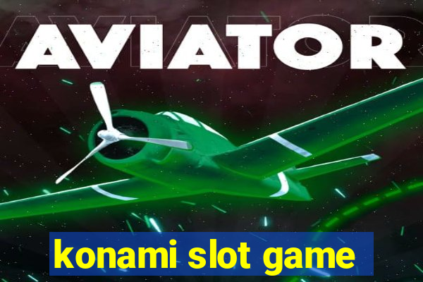 konami slot game