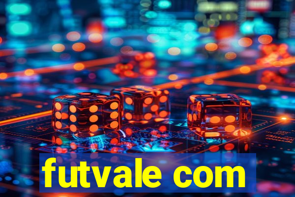 futvale com