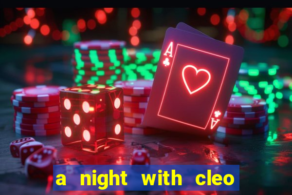 a night with cleo slot jackpot