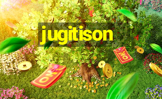 jugitison