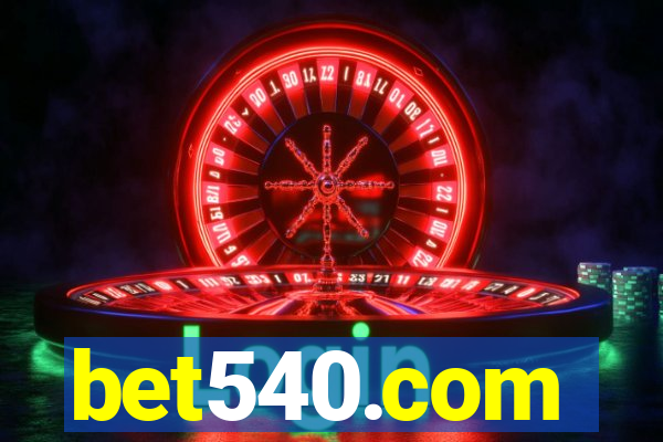 bet540.com