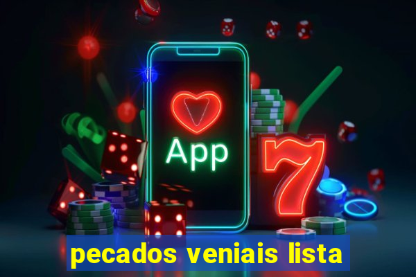 pecados veniais lista