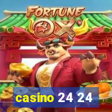 casino 24 24