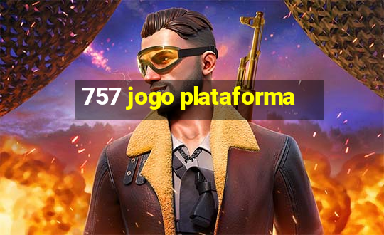 757 jogo plataforma