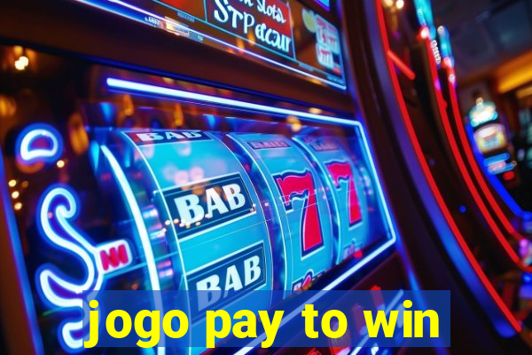 jogo pay to win