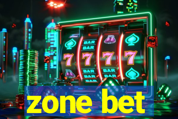 zone bet