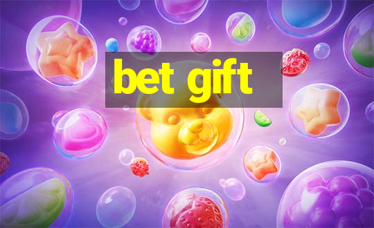 bet gift