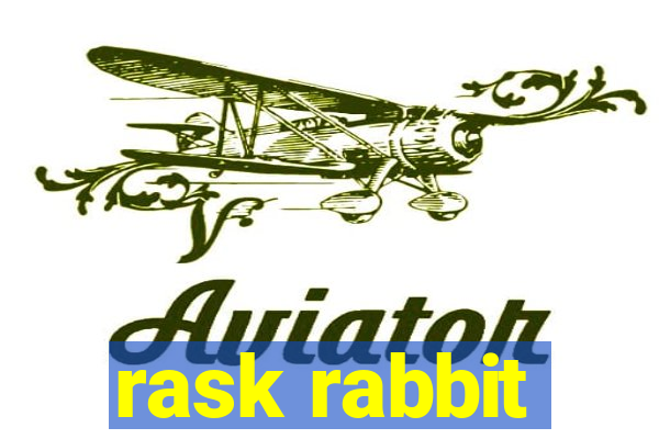 rask rabbit