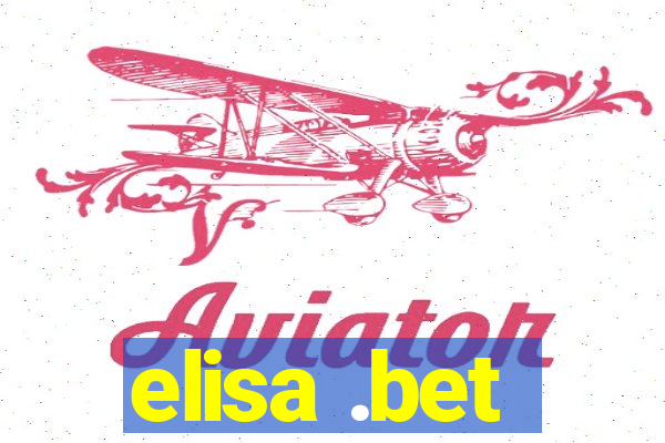 elisa .bet