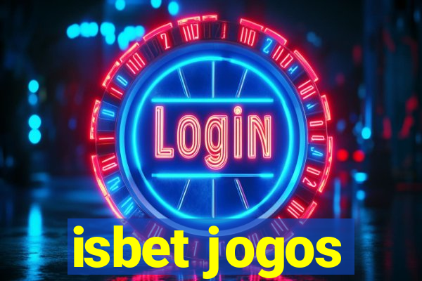 isbet jogos