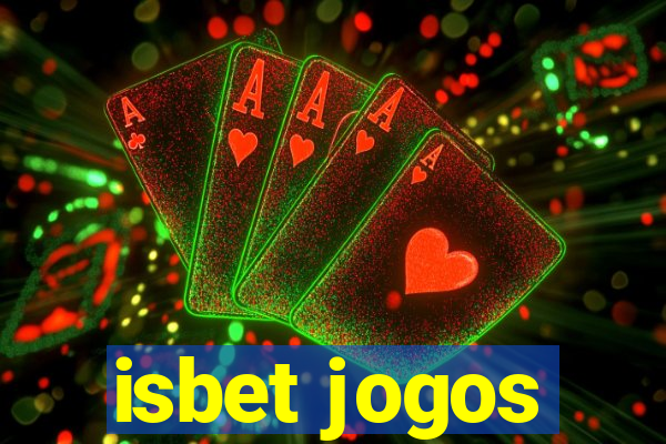 isbet jogos