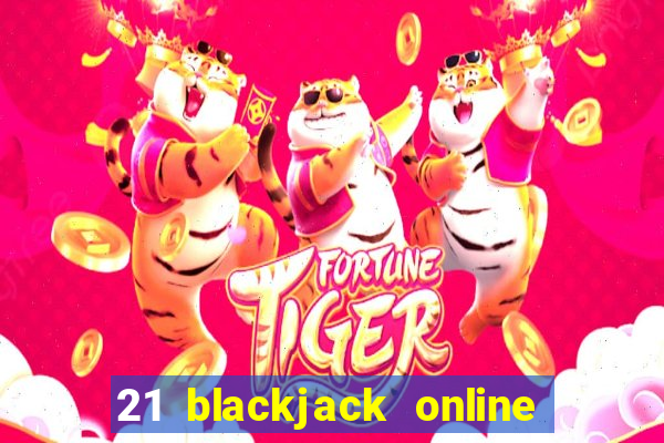 21 blackjack online casino temata