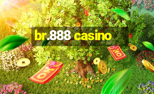 br.888 casino