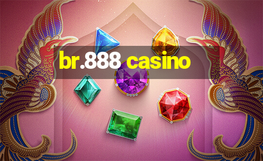 br.888 casino