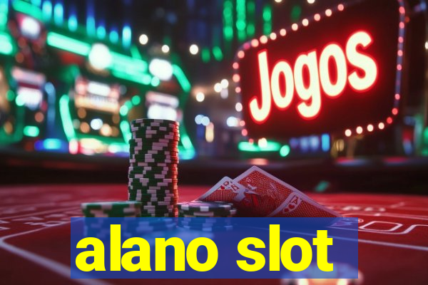 alano slot