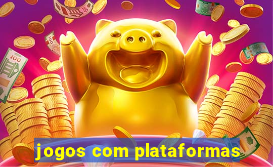 jogos com plataformas