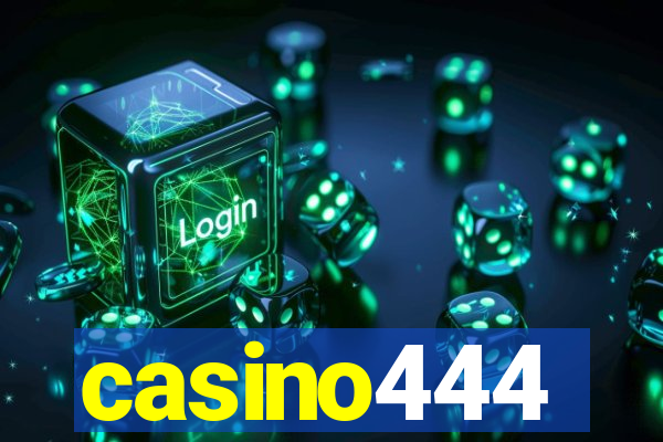 casino444