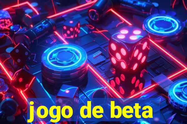 jogo de beta